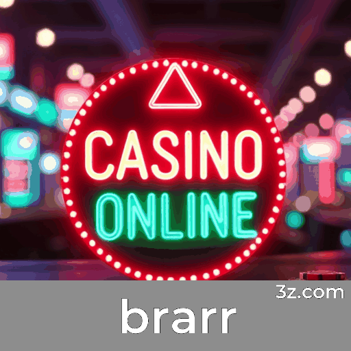 brarr: Seu Cassino Online Seguro e Premiado